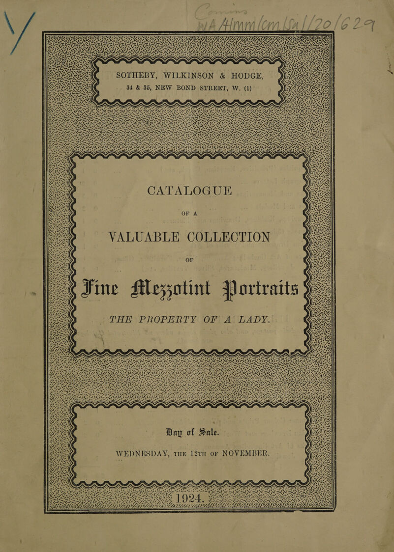 Vals AI \ oC Mew Ie VN WAN Pre ne — J &lt;i z {= 7 ; ANA BAG ~! SOTHEBY, WILKINSON &amp; HODGE, 34 &amp; 35, NEW BOND STREET, W. (1) A: CATALOGUK OF A VALUABLE COLLECTION OF BND AYD, by: 17 ie ATT) . NG, hs oh &gt; § Pa {A \ cs NVEN, ~ s/ AIP AANA Y ~ Day of Sale. WEDNESDAY, tur 12T1 or NOVEMBER. a) a, \ SIRS ISS el, VS oe oN ie ALKALIS 