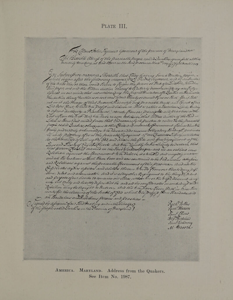 POSTesiil  ae nas Z Yipee? Goes WOM? J Tee fe vA easy lander ; fee Se (020 yf igh’ Hie, flet Cable SECS ILE COM Cda Pecnkire, Gloves jerMeallltt Beales vs DQ ee ‘ea a, Vedp. Kbewcs ttt [ft P06 ved Morten te oo Ll ey we a 949! Fe V4 di Wuonal ley FO 4) KZ y7e SOME f12asi( tee Miturct Chat vay Aae tg, Sette 2 Be Mes, faprr, - Vig ill OCQDALL a, we the feerang vet VR = ages S300 Ree Neippriite, 112 bf Clee oO sows Zz: Ge Khe, So Wior, Soe Sores “A Cr gree) Kis fee tas Pte, dative. Mie « iio co paper 120 10 Ve PIB 016 Lhe lor here, Merete 2 “y ndongfhn wee Lop ely — “fee 260 vet ow? tetas Chat Of 11 TA COG 7 tegred DY taltoteafe Lye C8 L és ce GE nti Mie 2 ies felis Werte cS Y Ber oly o2 Guarice a7, rf ssees Be fp Va feck tr CF ea Viierd Sieve ee, C2 110% 7 eo Meck 6ROE. PLAGE 41d Of Ke: tat af. eek ee Leftu/ (eet, Lhe cle habe pi 20y Mig ise Celetive 1: Bll Ww satiic: ater lott Lilo Bert Otay ie hewas Aauiprcty, a ee Lien ASI Cfo fS0070 otk tes cypties 2 2, Mee taewice athe. bate fPons teil Rerid Via. 2avere he Liles Wea. Medea i ee Wed ae Greve bute muse forte that t Cn denooirs G thi lta cttin lo rart2e2 Iu, Jeacebte eer Lei ce (aDake A Oepcor 18 (lie ‘Sea tie “/t e100 hog LOLI P 61 forts mes urs Wee C7 hors 9 fare IOS, é Gustly red teadily a ehiotwt2r &lt; hie hacoardae tececee Yigalory Ain se gfe, ler ls eras Wy elit lnowttrtt Fas Bei an 3 Sy. Cas ala 3 ses ee pl Eis ty rr3latiey Ute (look be; * iim 7 flbtin y God aro liaise Mea i ae aga, bee LyoysT0 11 ap Ite: Seed and bas Cet? oe (Ei corde. Moon et ble wa wmtigity fo dec€a 2&amp;, Meat or freer Gs wy ee) Sp LOE t11 Hier D reo fe. Liew ip ft 29 110 Ai GUS CAIO LIL Xe Lekion are fer Lae: srestioreh-¥ ok fe, +o Ww a Appa Ctrtd cr crgedtss [11 Ae aud ad fe VA hiectioes the Pace becw ated tines 20 te iced to ber LIB et fe: LA vec loe » ane Retelicotw a alii, Mee, eacee lie CBSE OS | Sy Satie Leridate ty (fore: ate eg Kew CMiliew atid be Ceo L7 LSfietersts fe herd Orupatat (dasfe gos 2of= eQhdtay Belo artd CO berperitaCE. (asta *Y (2 pasos 2 Re bgsterttt ta Mao (to1g IF I; lott aud poe Ye of ced focatta Fa Sore ce ies died Le Gay STRONY TL 17 Ft Fee Sei, WD BE Ceoe owe tt : “aly CS Oey, Arte fee cae ldy I fire tat fe awd alt bid Phd ales ttt dated core pos ewer Lore Ui iig be bY »lagcgplt Zz Sevivce: LAKE E band Ck toe. eguae tp folie Jerr a rceriky yo2 Mewclewarrs of Wie Co tel ag LB) arhrele Pifge “joy wh, Sor alee str? Maa t Dacia COta th febithons, Ps meta PO Se oo ? hy, Grito oy alge’ Ott 2 BD Be. es anar 1 Wade Serr él Ge Aid: og Mies q Whee tc pleepiocat Na ttittee rg, j 79 ‘amo OLY tLe ator 7 (77a Misi Aiea if (He! Vile I ge, 1S aes, Sarre Gidisway At: Myracre- Ahi 8 A tana kl ie at America. Maryianp. Address from the Quakers. See Item No. 1987.
