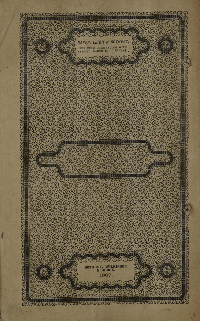   THE FIRM COMMENCING WITH SAMUEL BAKER IN 1'7&lt;+&lt;4+,. LOK 7, J ars doaneanyvorav nun nnAieA ies 9  CUBRQ OS QEC_ OPS i DE i [mgs 2 oe _ &gt; ‘ Ag f) BBRADSRENREL C~&gt; poeta ASERRBUSERE + SY SOTHEBY, WILKINSON &amp; HODGE,  AS os Roe e SC shies