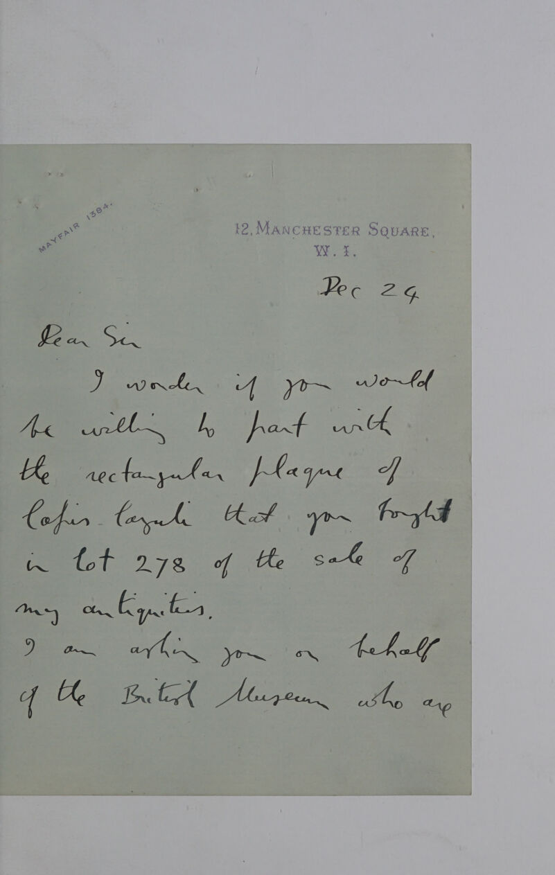 {2, MANCHESTER SQUARE, oe Zag. sc ey wrt. 4 yor worfof Ae ott by port arth Ke rec fa~yta Jka yor . bofin Cay Kol yor Prot peut 272 ¢ te s-@ 7 - eae) ee ay yma behalf f He nbd Abgen. aslo ay