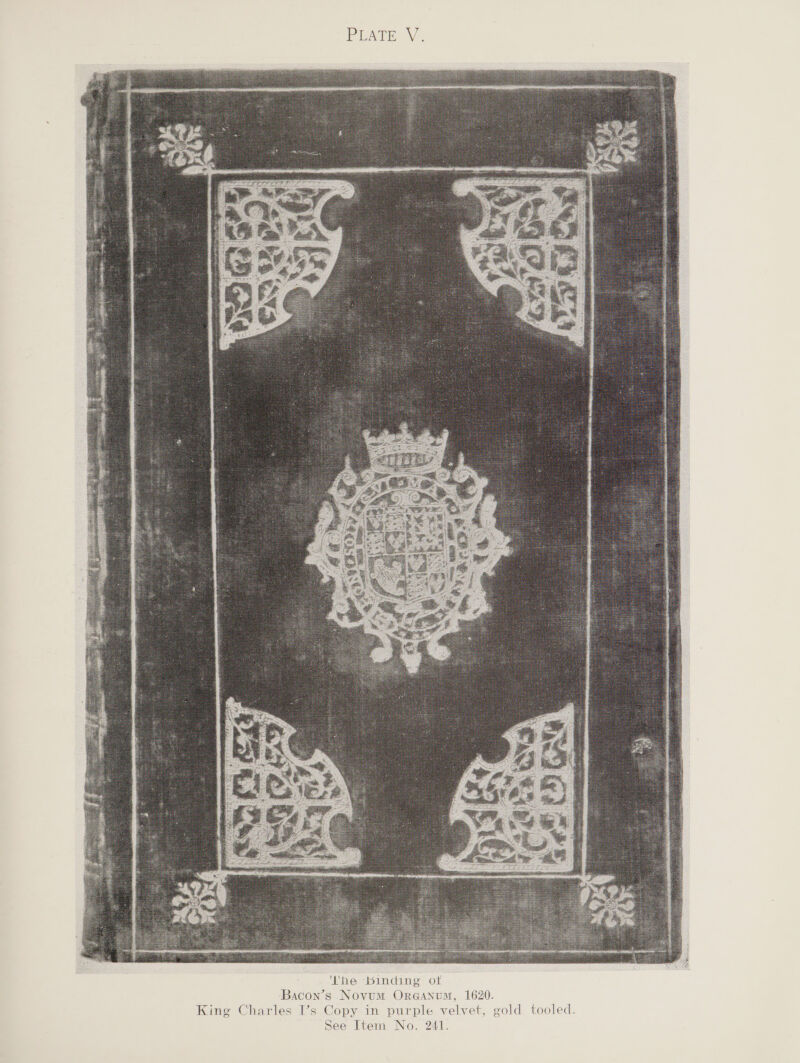  ‘The binding of Bacon’s Novum Organum, 1620. King Charles I’s Copy in purple velvet, gold tooled.