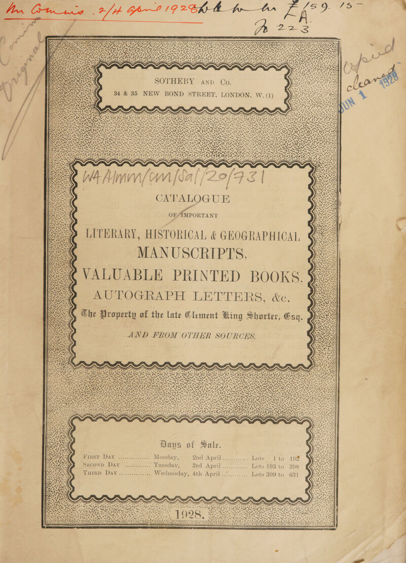» o Se aad   a              LE TY | TINIAN ISSN ISIAD ? TUS NRE TUR IURIU RRS VVC DRAUNES 19 RGICRI ORS ESS © 2 ANG X NA pt le ~ Sis Pile SUNS LRA LOM ASG SoM Vr T/y Ie IRI NR DILL VASO RAM AS Cea ANAS ASNII LES VAM LC UNECE | INTIS dS! NENT Vey SOR ANSAI TE: Pans Sa PL y Sale hn Se AAWNAD 12 COR ATS WAS : Reg S TUS YEN Yan &lt;del VINE SION TR % Weta BUMS AY WAN aes WA YVT~S2 UN aPAUN SIAN \) RNR ARNG IEP ZN ALN 4 PAGER SV AX Te ee *, 4 ~~ bard A yay) DN Poy i} a y LEAS Pr yy &lt; SIR ING: MN RSS A NGI N OGL, SUS SY AN RAN Se Rate YS YIAZA7 PAY me) SA SA, er y se - CALAN OY NN AACN AA MARA LIT REN S : : ‘ AIL ANLCAILES ¢ KN ny Alyse Nak Vrp— ¢ 7. \ 4; * NG ate &gt; NAS Ae ARALS SAS H a ND Co Ey aH} =, 2 . | s! Ld ~ —\ , ~ - ns SO TANS SO i E B Al aN RAYRA ORs 7~ = SPN: | AY S wink J.) PX IGNAY AILS V4 oO : &gt; : “s W. ( Nip De , PAA STREET, LONDON, ARERR S| ee NS ‘ EW BOND S 4 9 at oi ae ca Cs 34 &amp; 3D N NS /, CALE ve 1M BEAR A NN ~&gt; =f &gt; &lt;=) Ef Sr Pa ‘ WA~/} SAN! TN hw! ie Lp - be : x Dean bal enh DAn77 Zw EN — rn . N \ 7 4—-\WN 7 WAY &amp; War wes ZA A ey yay Nel SURE RIOR 2S : ACOA Nodes JOS Scena, Sa BEI eS) 2 : ras! z 1 ACA SASS AS CN Sa RRS SAIS NK ¥ : KRESS SON ANNIE N, NSP AT AN Se eee pA NS &gt; ae a oe RS SACS VAAN MENSA SIA LF pees NAVAS OY =hOX OIA Le ¢Y RISK SO sles VSS SAR NOSES pte DNA. = pay NGC NONE ZN ARS RAISE IS eR ; S NS NERS NEN ier ey Np ANS _ = —str ss at . WARN AGM IISAR AF A 2 2 CR : RAS Se ge Snes LN; PEA yale VM INS NENA NAAN VS par UIE TN rs SSIES STS LPI NSN SX SEAS eae MOEA SI ASIEN SWRA OC Pew y xs 7 SN SIRN PANS IN NX et IS, MIS SISSY, A ONIN CANN POON LS FIN SIN SRN SAP YSN FLIES fF ~7—\ = 7m —IWSN ROTI ROY: DoS, NAA NSN STAN alow el i es, RIE i SINS IX SASF LI SE FLAS ILA NRE NAAN RR tS 7 SANS ALAR RAD RA SAS Ove ISA IS, ILGG ANANSI NSN ape CS CEG NFINNRIEN SS RRRANTAY RAR RRR WS RRNA ALY QANTAS TES ROTOR SIS SISA NI ay ANG ne NAS Ley ee 7&gt; iV, itn NOETND LPNS “=F KS, RA: ~ FLA ILI Tiss VU &lt;&gt; ah Slee ISAS j NINN Rape Soo ow Se LSEORT INNS i~ Fats SAI CREE WEA) IAN _ SEAS we Sle a _ as BING [pn] NAN oN - SIN Sts ft SENN ee SZ ELE PERIZ BS = PA ~ ANN DIPPLA A eS NING NZ SRE EN SN Ny ANS — sums NSIS OPO oye ae S “a LSS) SENG ONS ISN URI, MoMA fed Sle piss ay —_ ENG ENO SPAISATSTA STURT YSN SARS IMSAISIS NEN SSN NZ ues SAEs, aos pill ——— ‘=, IN ENN ££) 9%&lt;} 2X) Z KS TESS ty ~ ~ 2NN &lt;= iho} ee SIARGN ~ ‘ ele g £-¢) ? tA nen ; PIRSIRAEAS con BREED SAGER RSE apeTinns ries f di gs NINN A, DIVE aA MIRABILIS Re “ CATAL TAS ots Geel Seca TTS ~ Nae INN 4 ALAS Aen &lt; BIS sSIin 1 “4 ESIRS SERRA a SAI SSS NENT ere SSA, Seare’. Q2NSNA RAGA ES REE ie Be NOS eS JA'TALOGU EB 5 mS zs -a- ra BMNING TE ( Zee eG BS bes BNA - 7 WNT : SS ae Be : OFY“IMPORTAN as eS 7 &gt; 7 a Soak : ies fe ANNA | ae 4 Al | : Lee ESS a- SONG RANE , ee , | Sig TIN “i ASSEN SRE pa ; &gt; OSrior PENN ANALY | PINES ) | , | A LSA = SAEs ES SS BN NNT ews aN RENE Tle SH 4 CECE IE Sat! oN . : ; ANAT OST eee L U ABL i R 2 = 4t— KAW Nb fx NSS | | RENAE t : SsletNy z &gt;&lt; | bos =. ie 7 rete, r Zw ae SSR R A PN, ee BN ex AIRY ee Zon =    @ ; t King Shorter, Esq ty of the late Olemen 4 ye] = ES be Property | T. Pe tee sy \ e AND URC oe : / RCES. eS THER SO a OJ 1 ; VAL “le | : SSI, RL ea DEANS SY ININS Wey, “le SS N, Oa SAFE : x IS Ree ieres &amp; ae a ; t ee RG: BOAR Fe AEE oN _, at f ANZ IS NO Nes = 2 we Sea Oe ESE AEN AE caf are _ * —. iC a Y VASA RA nAN RASA S RO OSE SARA NEONSY yu . * - — ese _ &gt; Ks f- IY? SAM Rata rn - NEAT RS nN 4 Noe &gt;&gt;&gt; SAISKAISNS wt SRA A! LAA : a fe PES RES Spe N pees Cowie CSN Sire PA RICA Ne RISKS IISA, RAR, os NAT Se NANA. ASO Nie _—/~ = 4S, NIN SS M4 Gd SINS, 17 LIAS ANAS SPN Kaew, aN Im ae S Ro NAD FOE WANG oh OK BF DS NI ay, Dar aw ben poy se — AIDA, Sorrcron DOGO RAS CREASY, eA EOA AAI RUA a el ee ak: SEN Noe CO /- We RACAL I VRS Ape -d\1&gt; LISI SER 1 aI 7 SANZ oy V4 ~~ eee Lehys AIX A NRF ANA Car era las ly VS ONAN Gore \7 ft SNA) IAN SAE eA LAS ig Lf oe] NA% SAN) x SE SASIIRTS SERCO een “VA SOK XAYz, NINA vel LOIN NISSEN BASU SRSA I PRA SG PROUT Pls as mal 4 La a aay, oe me Le a ea A~1 \y. A ColsZaNnc ‘ PS WEN Ne “5 7 NSS yrs AN RS REN Par bee \Z 5% ONS Oi RX NG? VSR SI Sr ys ~~ = NIST IZ AN ga me NAD SRE ES } SS TAS AS RASS SANS RNS ANSE Ra APA VARS TARAICANS IA ae iv SMS ACE We Dey ES EN a Cin we RIN Leese Ped Drip reir, tals eoserhis a ‘ Co “41&gt; ‘7 REN Se ea ARN Gore te gine NA i Lo IL ‘ pies es SARIN, SIP MID SRD A ID MIE zu “ S Se BN SRA AN = NPE Bel Sal NRT LI Biligtey fis t t Ny vx 4 RUNGE Ee a Ct S s - i i y ay et &gt; s EM LES : g | Soli 2S: , : | fe NYS “A . IAA Y ~ Fea ae , =)SV PNS Ser § Z ee | r 7» x | eS Dave of Sale. AAI Ww Barron : A iran ‘ \ 7, aA Lets 2 toi , DIP ree. ok oe a Monday; 2nd Ay ; Lots 193 to 398 AINA Pies DA soe cuk. Tuesday, Bl AMI csi ves. et ie 5 Sy) O52 r ee ee wees : ae acc aNeits, i : DATS Be ee Wednesday, 4th April..’..... Sl Ash cm j +e c s : 1 ite etasiae creas f Tuirp Da - S Ns, Sh r-—/- alex NN Woy vy LN YY &lt;7 ZNPINNGY eh habe VA ‘ &gt; Ati RUINS AIRY By LeRoe WKAe LISEN x Nees SVAN Ss &lt; ate ~/\ XN eat J ‘AN ray \ MZAZMGZ MRZAZIIS 6 LIRR LIR ZA MZ WIA ILA ASSIA AVA UASSANIAY RYE Z aN DEASVAEAGNEAK LAS Me fas : SONA UB He ARIE aA RENE AR ERY AVA AES Aa Va Nee x3      3 } SS Sita - f  [ire cr aan ———a, ees kre, “A'