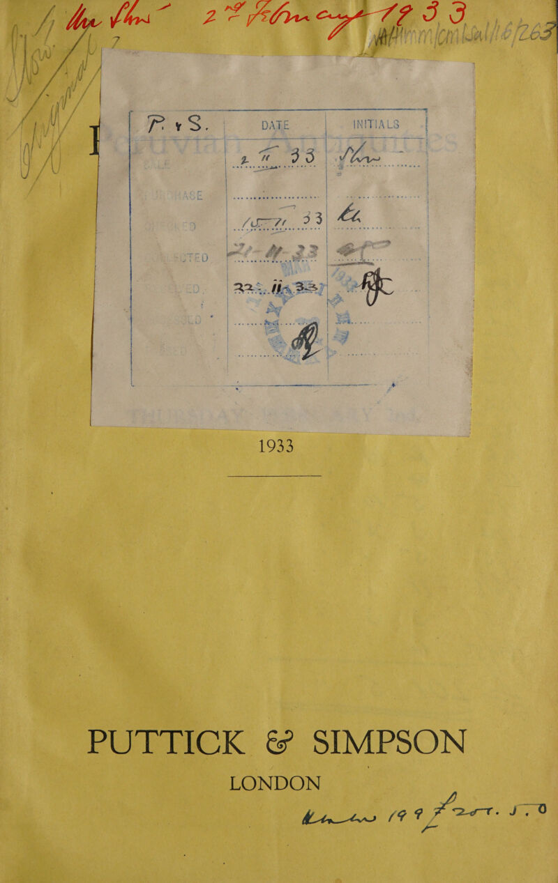   Ch / oe S| DATE ee ee    ie * Sti a = y % “a t aA i ae &gt; ie 22&gt; fa Bey ean 4S 4 a « ~ ee 3 é ae ~ Se | a ? &lt; =s eee @ whe ewe ele oo %    PUTTICK &amp; SIMPSON LONDON Ln 9 2 eo fone ff