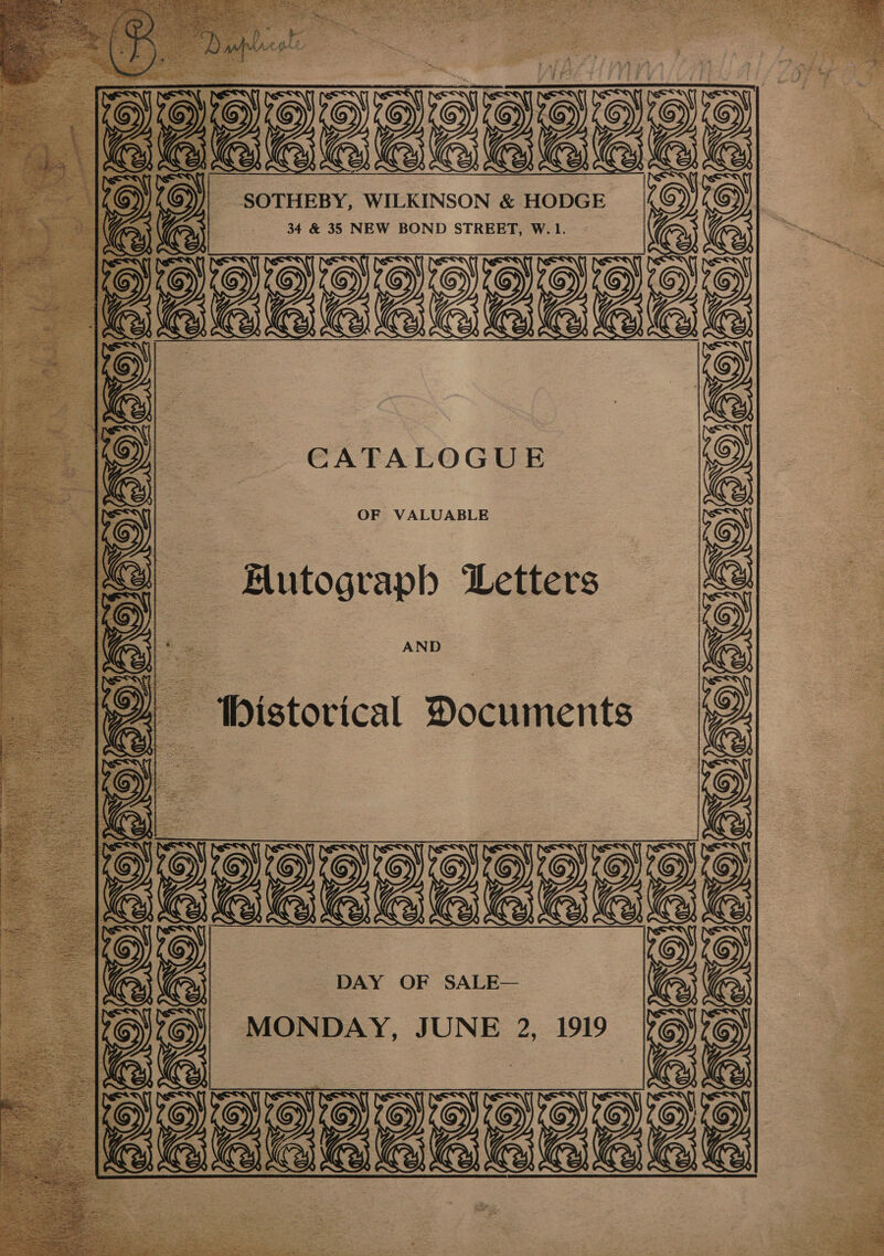 OPO AND DAY OF SALE— MONDAY, JUNE 2, 1919 Mutograph Letters 