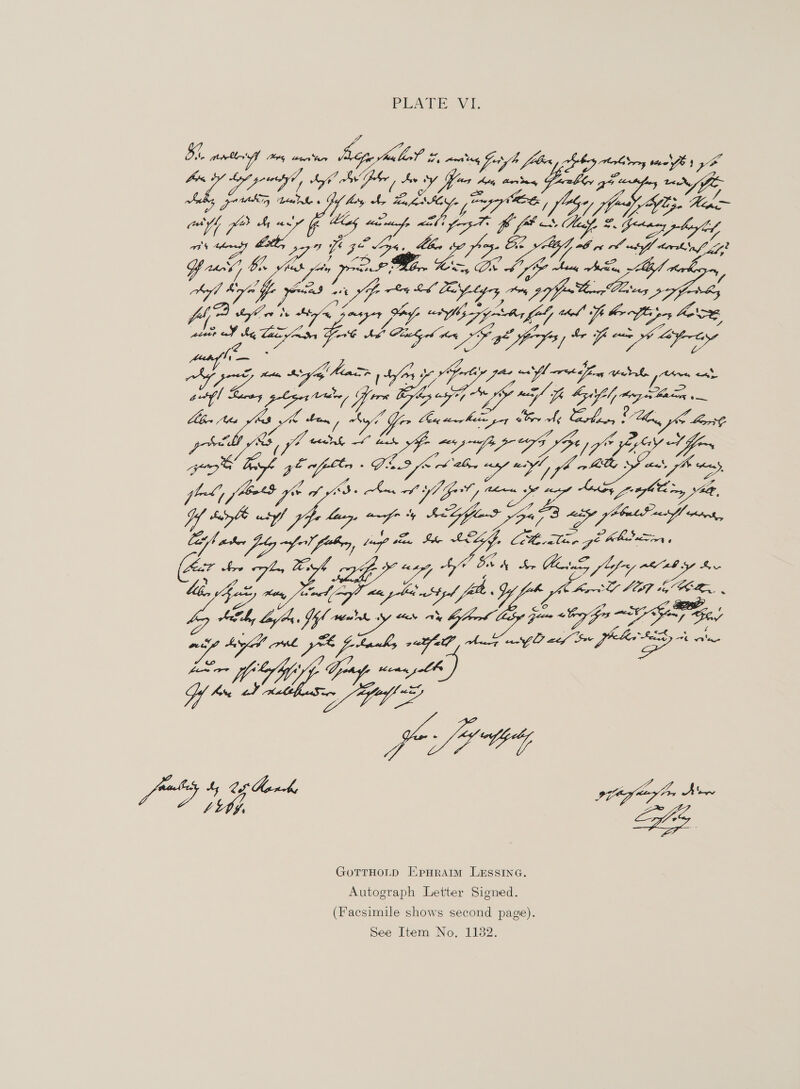 Sore as es Ges Wee oe Ax Oy Ay Ae Por pee sh, fs ey NT, ee nas at, 7H a 52 BS Ye trlh' ee a 4 peat hata ees fi re feeced clip snip, Se x fF sel (9-1 PP OT EY le Ta ee ee Xs Pp © 7 at mae au | hen a> abe Ae el yee eticey ais < pees woe HG Bee Gortiy pace fl ort Jing << ciga pp fr fei Seu EB Ylay ea ce Mon Nea aes A Lae pn Ce a a ee Pes eee “s oe, Ce ret PEASE Vig Lo fe, VET? Hee | ae ase, F G5 Sp Me fpr aah. Be eS finn, hia Regi ph Y, hkl lop ae. Ay hyd fil mda 39 as i Gat ly fm gfe FT i Pp PORES Ee ee oa wD af ie Plo o oye Cn) ee Yon Yate Gag Key oe we LLVS, GoTTHOLD [EipHrAIm LESSING. Autograph Letter Signed. (Facsimile shows second page). See Item No, 1182.