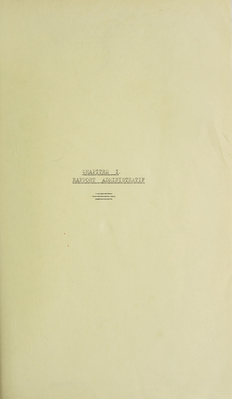 CHAPITRE RAPPORT ADMIRISTRATIP