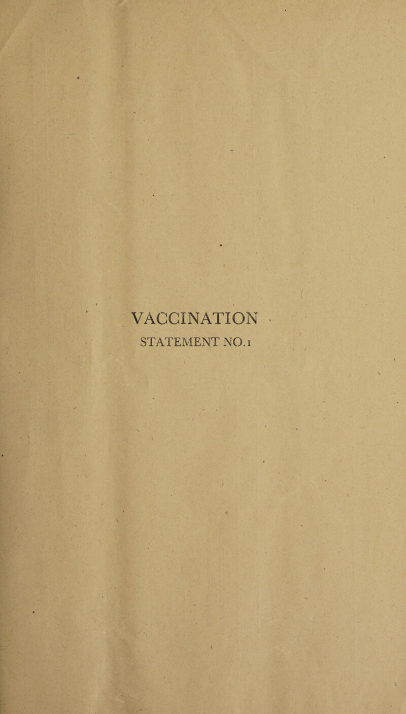 ) VACCINATION STATEMENT NO.i