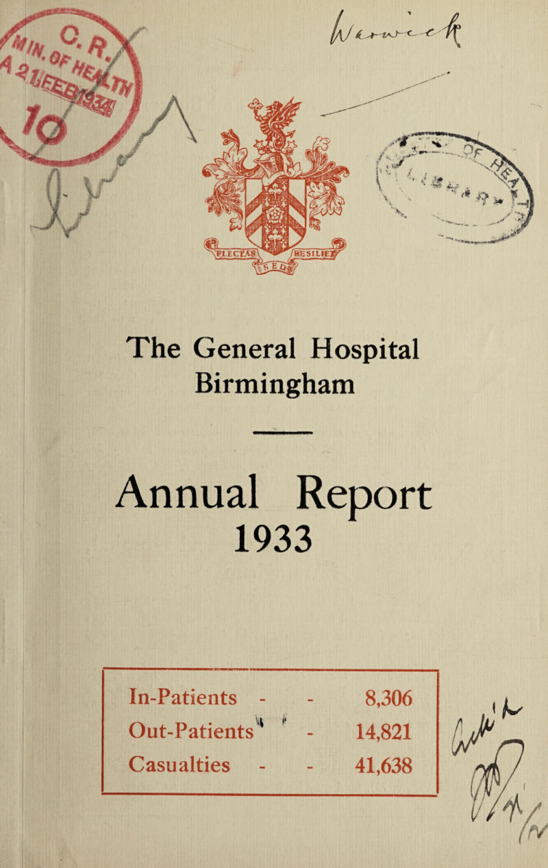The General Hospital Birmingham Annual Report 1933