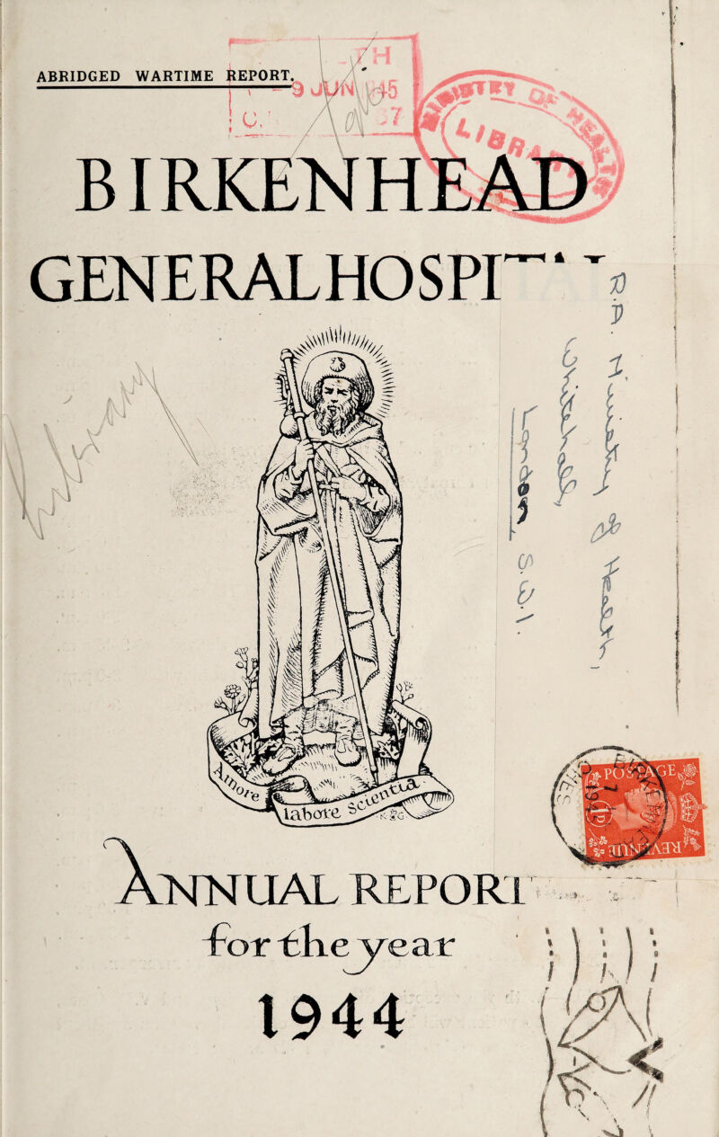 GENERALHOSPI A TT A IM \j f\j X 4 r % $ (a b KNUAL REPOR1 for fhejyear 1944 D