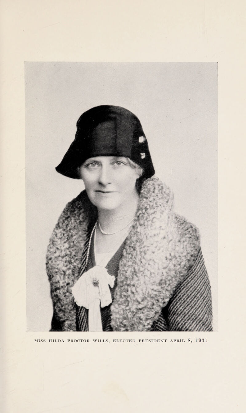 MISS HILDA PROCTOR WILLS, ELECTED PRESIDENT APRIL 8, 1981
