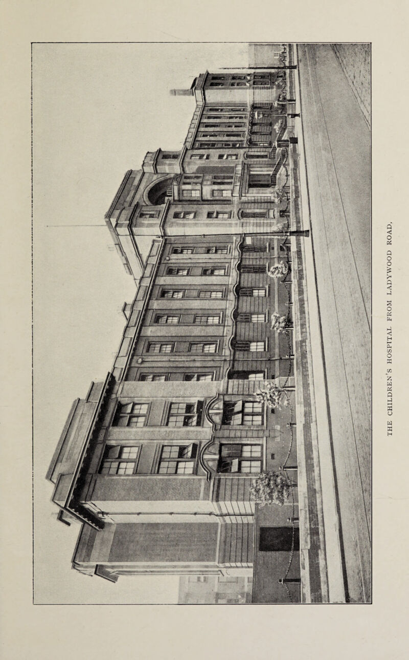 THE CHILDREN’S HOSPITAL FROM LADYWOOD ROAD,