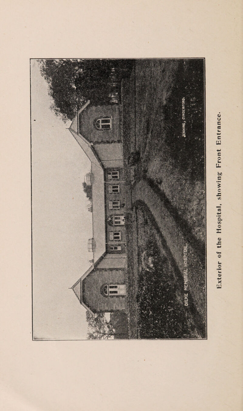 Exterior of the Hospital, showing Front Entrance.