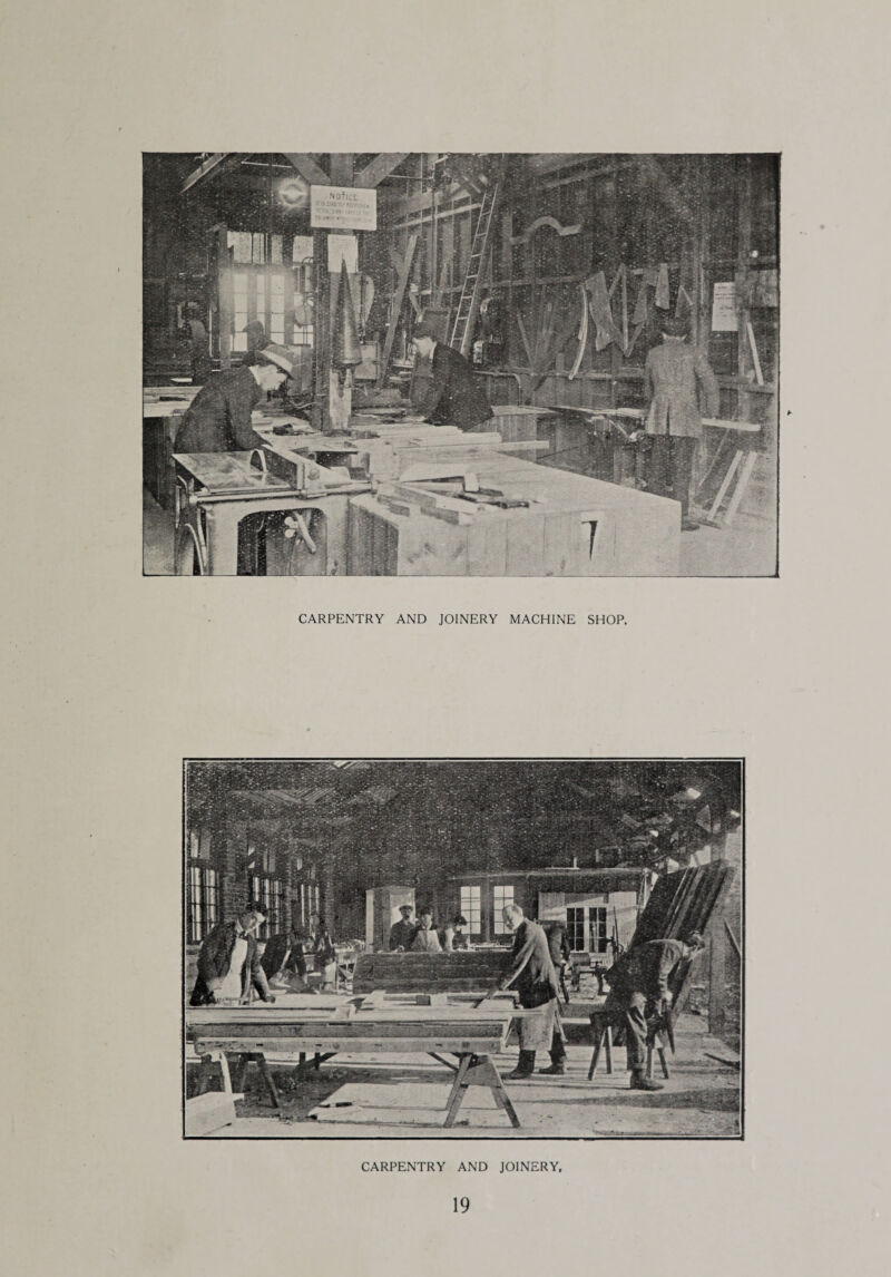 CARPENTRY AND JOINERY MACHINE SHOP. CARPENTRY AND JOINERY.