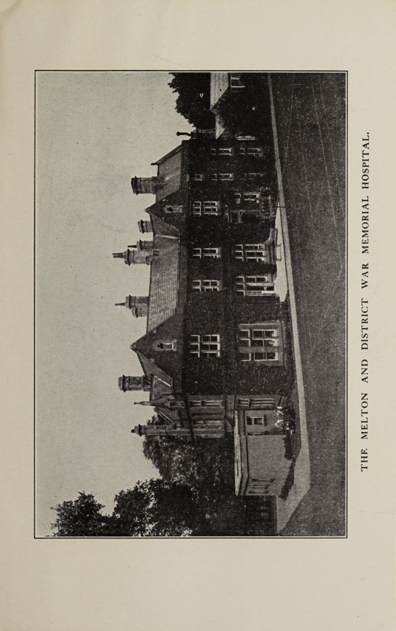 THE MELTON AND DISTRICT WAR MEMORIAL HOSPITAL.