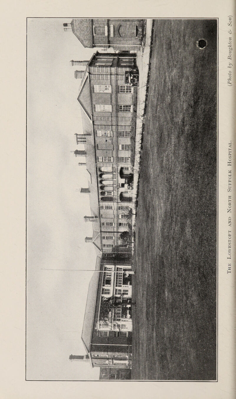 The Lowestoft and North Suffolk Hospital. {Photo by Boughton &> Son)