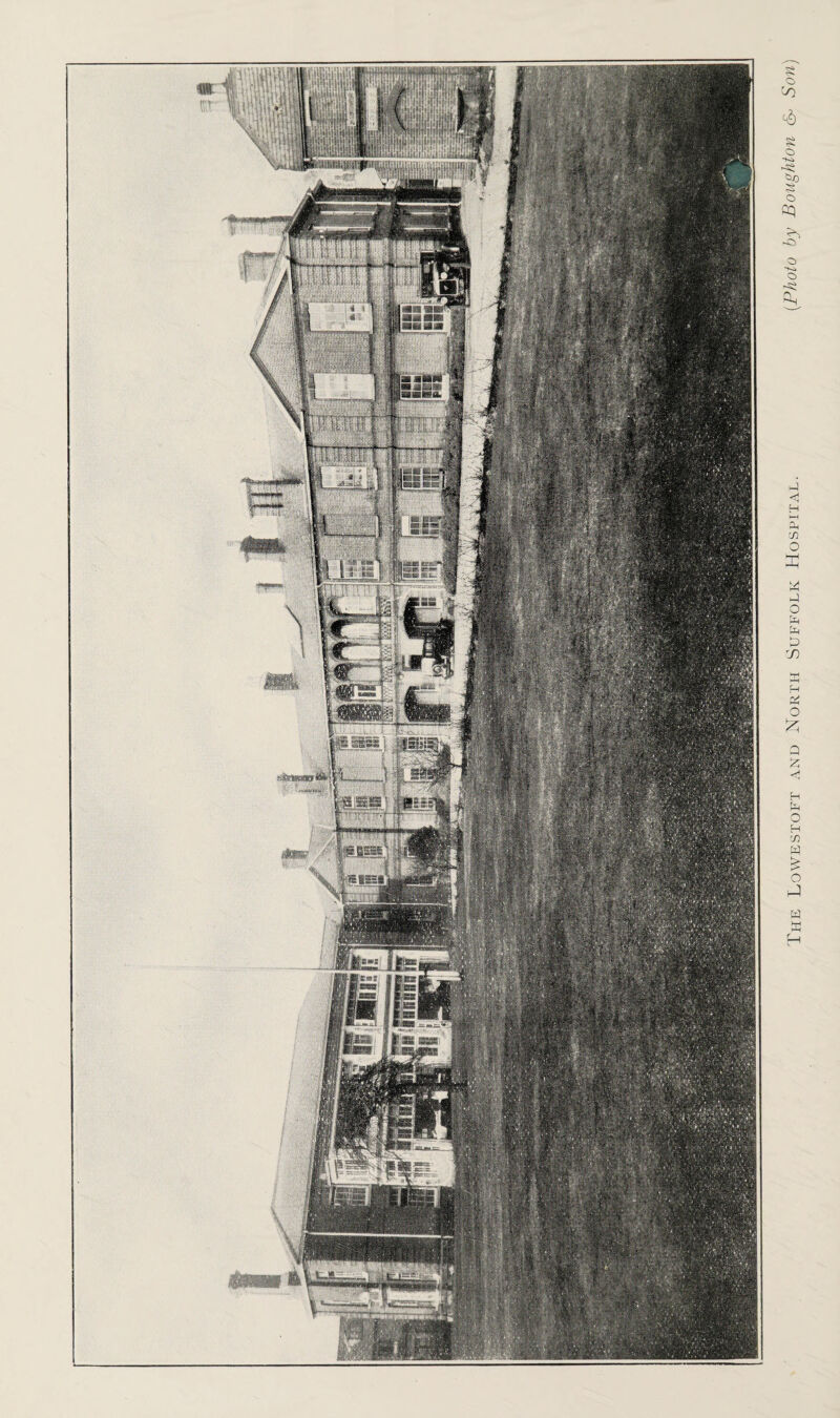 The Lowestoft and North Suffolk Hospital. {Photo by Boughton 6- Son)