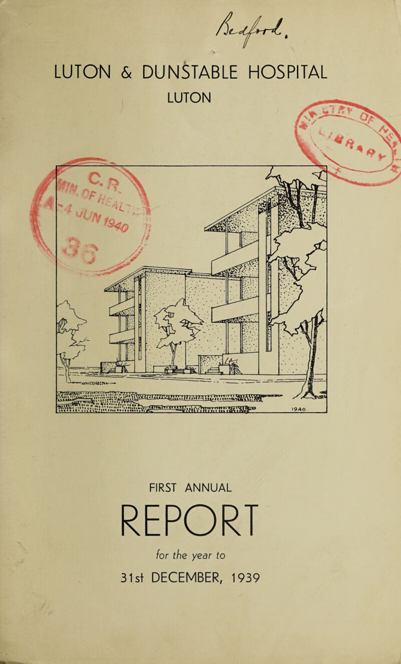 FIRST ANNUAL REPORT for the year to 31st DECEMBER, 1939