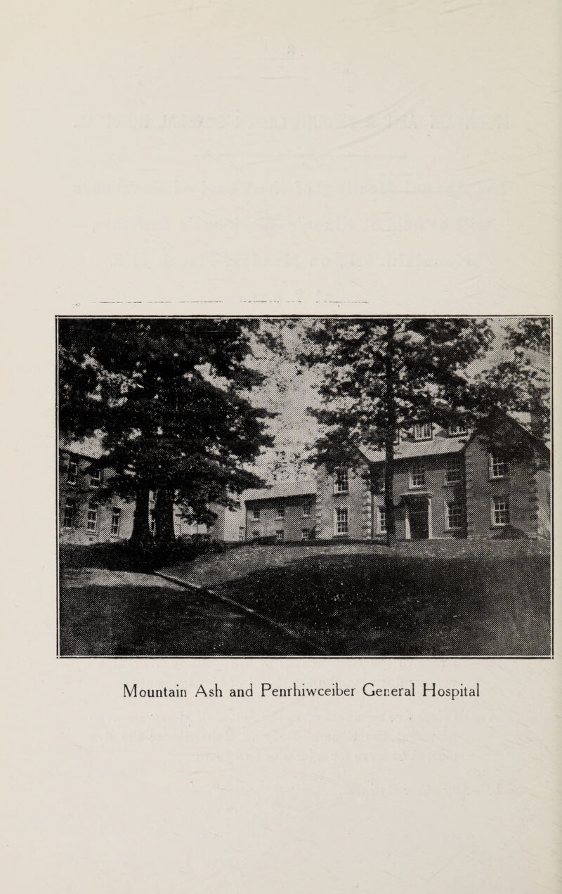 Mountain Ash and Penrhiwceiber General Hospital