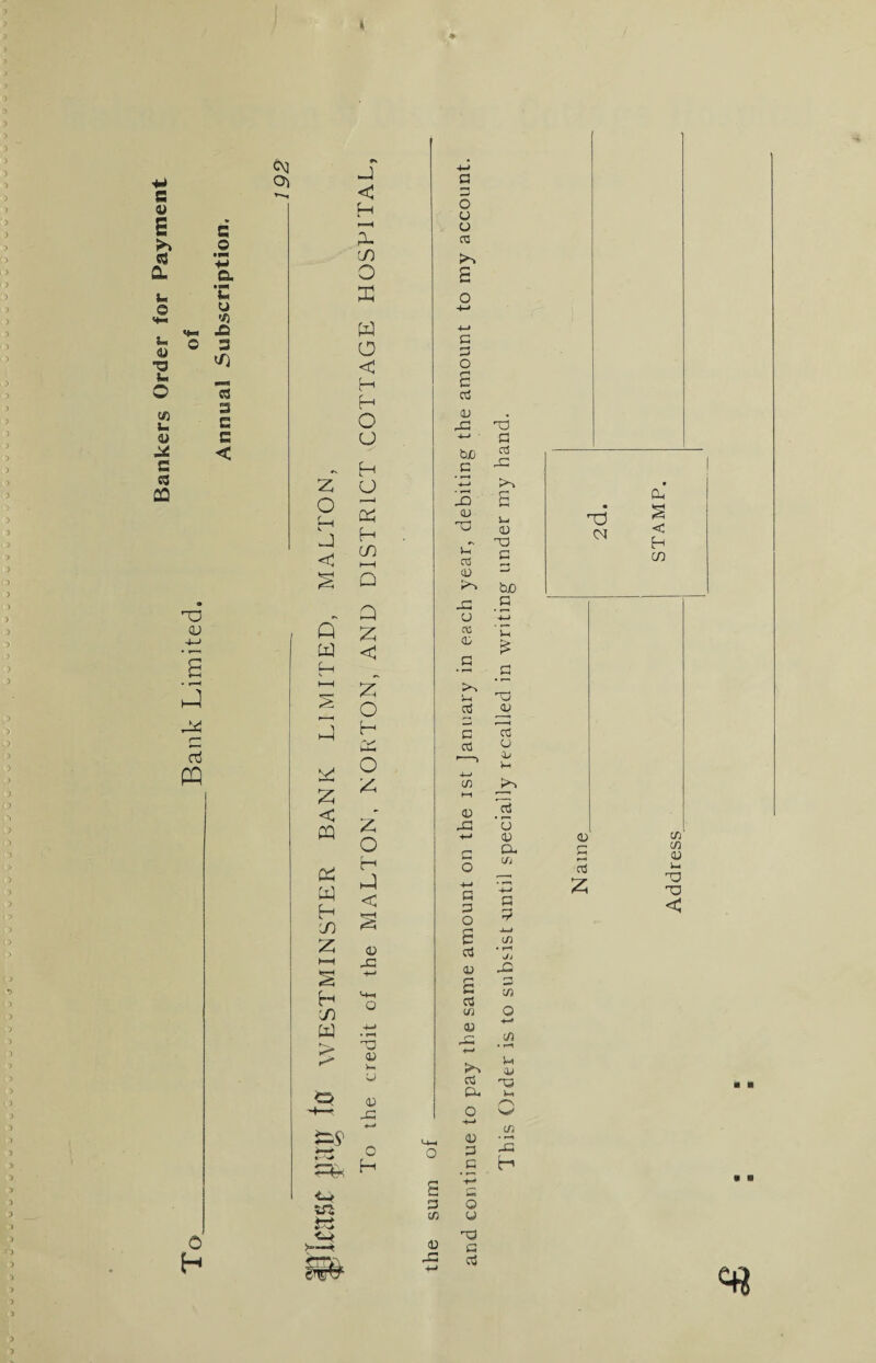 Bankers Order for Payment ■) 1 ;> ) P (> > 6 o t'j . > •> > > « > ■:) © c3 3 S C < cd B aJ PQ o H CM 03 J < f-H Z CO O z o H Z / Q W Ci z < PQ z z H DO z NH s H do W o t—-. zx $-z <-e >=—t z o < H H 6 u H a z H CO i—I Q Z Z < z o H k-M o z z o H z < CD x ■*-* M-l o 4-* • f1* M3 CD <D X 0 H a a o CD CD 03 £ G 3 O £ cd CL) DU 4-> ' tJj G X <u X! v-T a3 ID JG O a; CD M3 G cd X G'i CD M3 b£ G £ G S-i cd C cd 03 l-i CD X +-j G O 4-1 G G O £ cd <v t— G cd 03 CD DD *-t cd £D ^ % O p G £ b 3 O 03 CD T3 G cd V r 1 ■ ' ■< cd u CD G 7d ’u CD CD 03 G 9 J-=* C/3 • M DC 03 O 4-* 03 • r“i C <D M3 G /-n W 03 -G h <D rG rd CM CD § < H co CD r- ^—c a3 z 03 03 CD G M3 M3 < « m