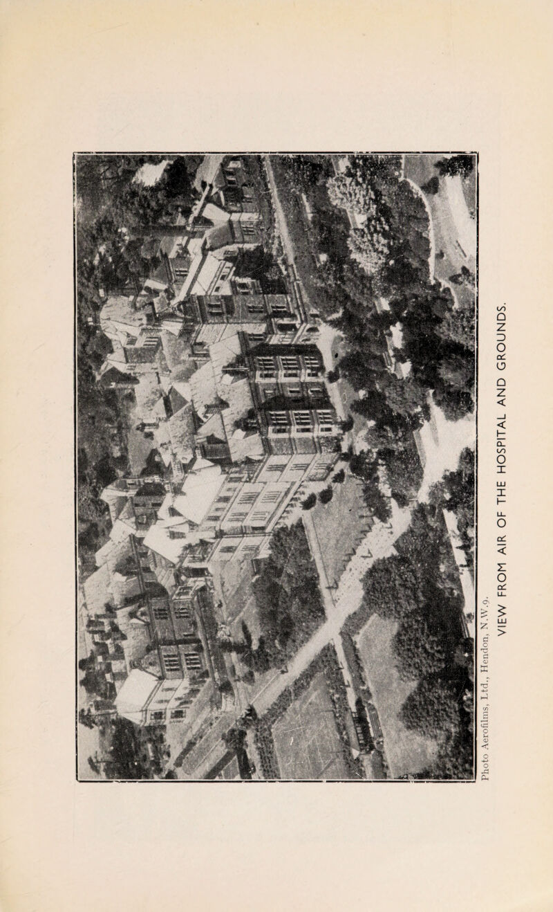 VIEW FROM AIR OF THE HOSPITAL AND GROUNDS.