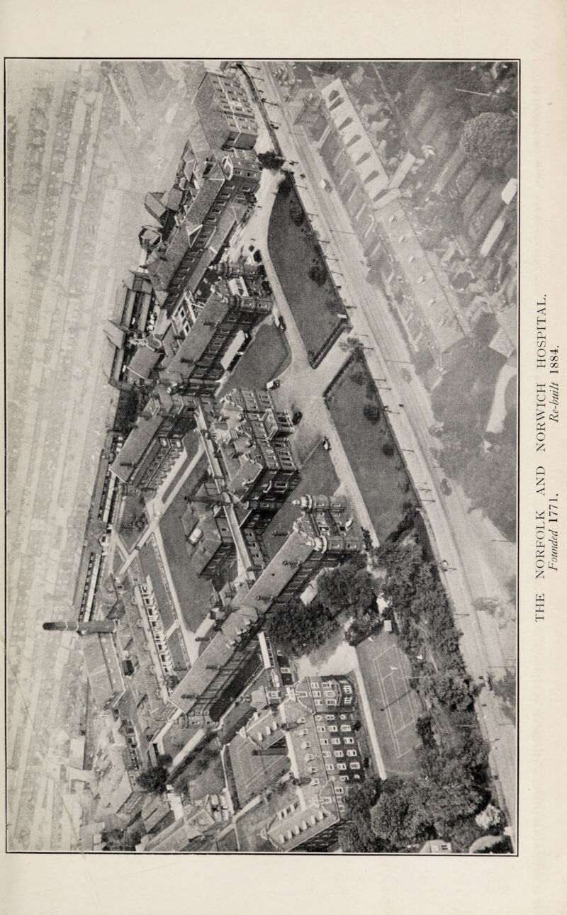 THE NORFOLK AND NORWICH HOSPITAL. Founded 1771. Re-built 1884.