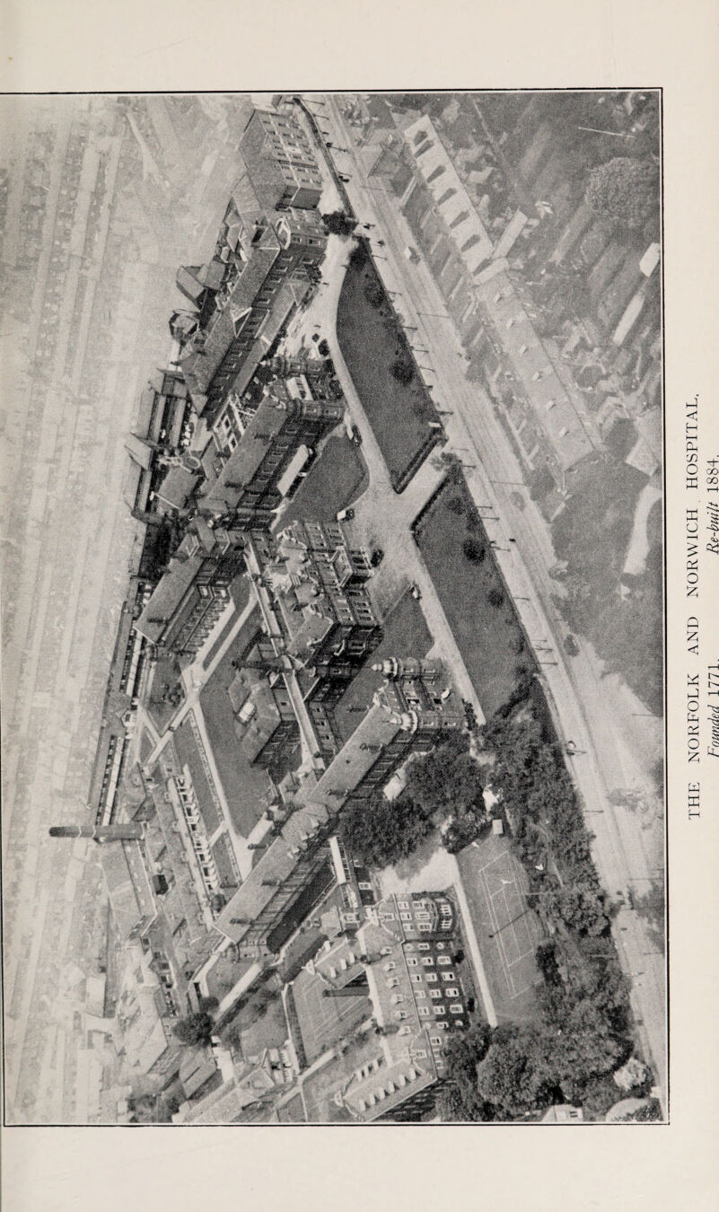 THE NORFOLK AND NORWICH HOSPITAL. Founded 1771 Re-built 1884.