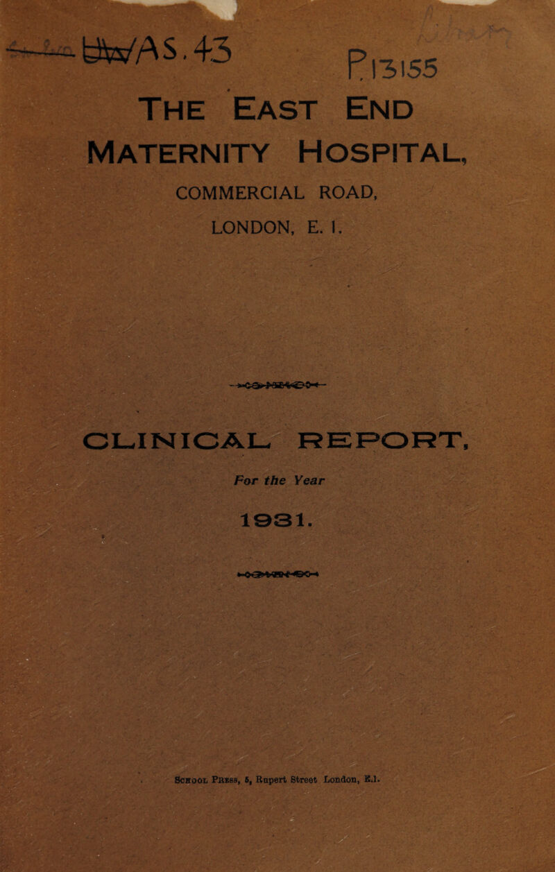 BWAS.43 P’13155 The East End Maternity Hospital, COMMERCIAL ROAD,