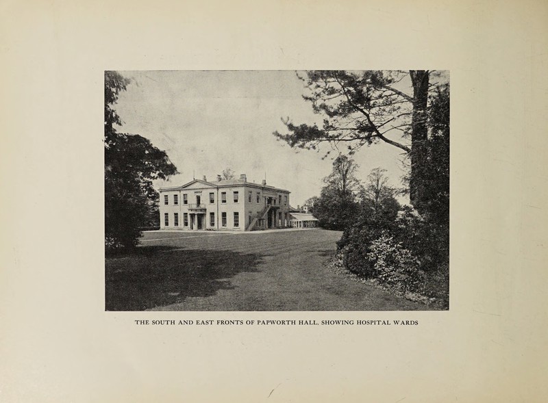 THE SOUTH AND EAST FRONTS OF PAPWORTH HALL, SHOWING HOSPITAL WARDS