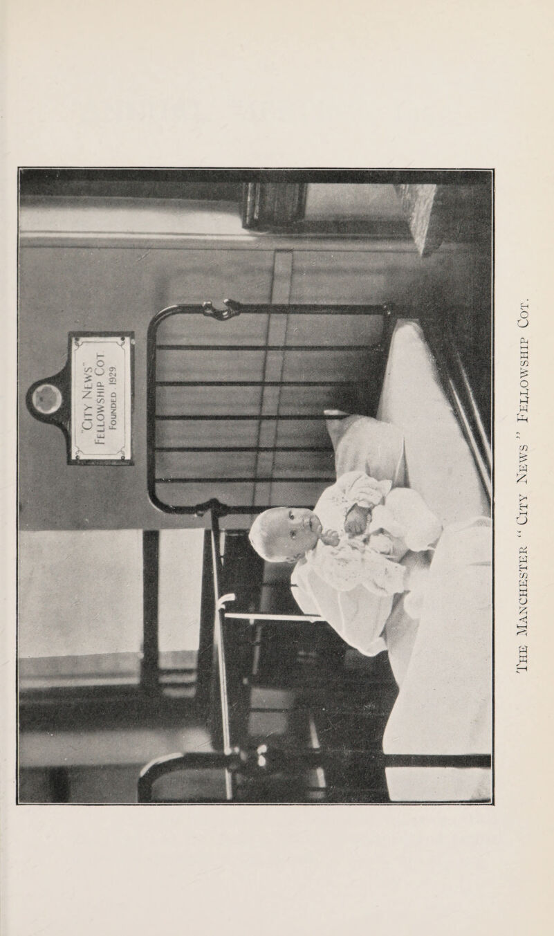 The Manchester “ City News ” Feeeowship Cot.