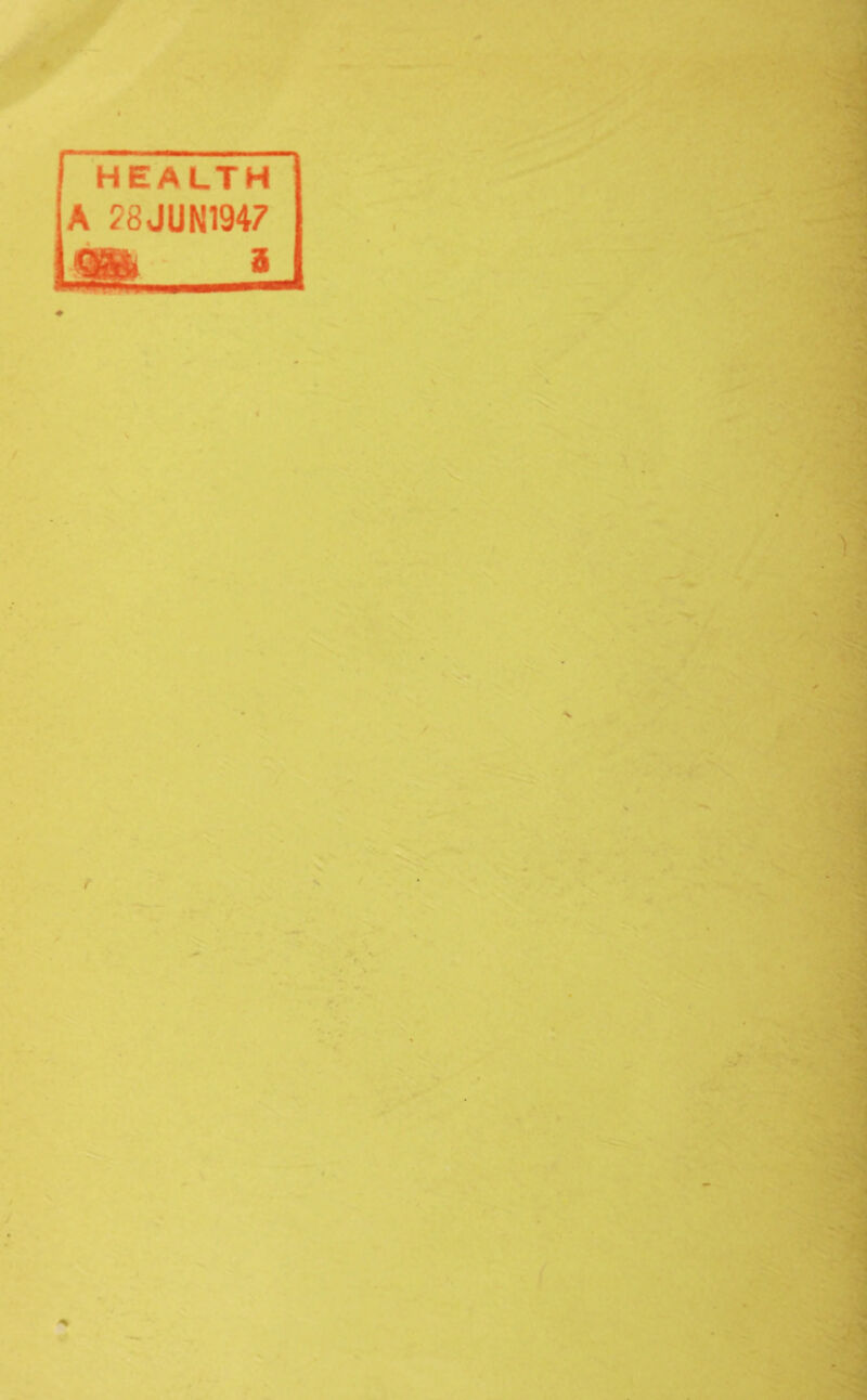 HEALTH A 28JUN1947