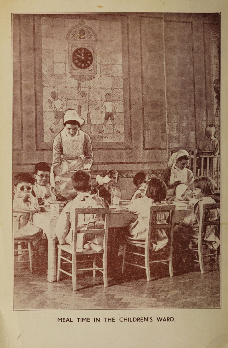 ♦ MEAL TIME IN THE CHILDREN’S WARD.