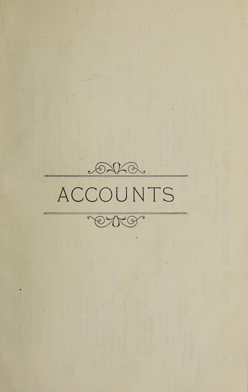 = ACCOUNTS