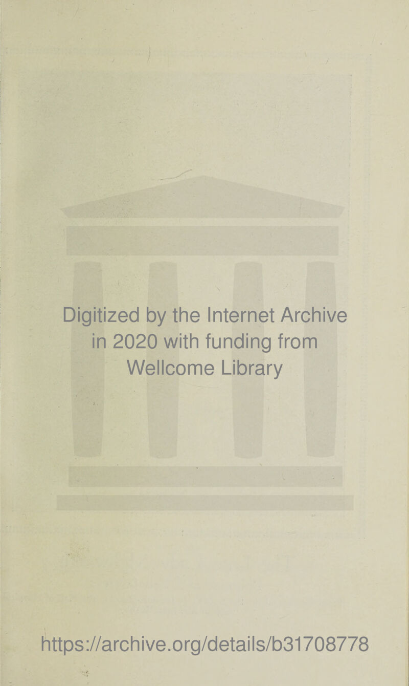 Digitized by the Internet Archive in 2020 with funding from Wellcome Library »