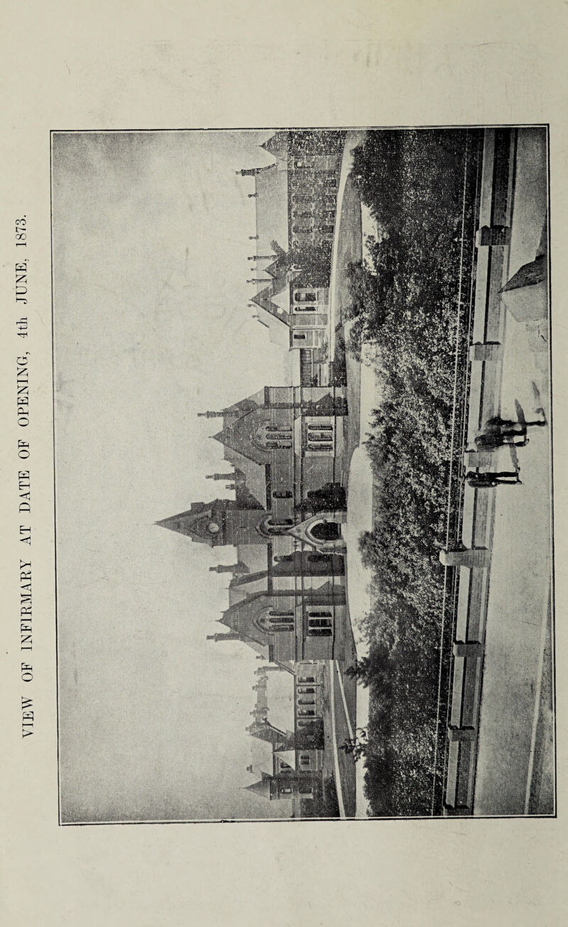 VIEW OF INFIRMARY AT DATE OF OPENING, 4th JUNE, 1873.