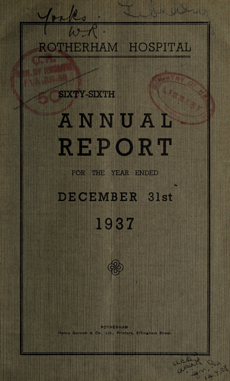 . FOR THE YEAR ENDED i 1111 ROTHERHAM Henry Garnett & Co.. Ltd., Printers, Effingham Street.