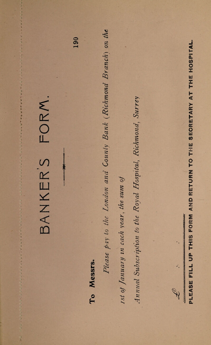 BANKER’S FOR /A. 3 A ) 3 3 V *> <3 ‘J * 3 3 3 ~> 3 3 > 3 3 3 O 3 3 ,3 3 > 3 3 3 3 3 3 ) 3 3 '3 3 3 3 3 3  > 3 3 3 ■) o o> £ o o £ JS w QQ s o Vi *<» * ?K %i Vs is a Co s; SS «o u C0 CO o o h O o *>• **N <2 © O O Vi KSi 'Ki o •Ki so »5 <2 § a so so Vs so VO Vo c$ 5S SJ .Vi sS> *z 8 * <S» O, so so S S' «*$ Vi V* O Hs> **Vi f*s. o • <s> 8si .5s «Si SO So 3 CO t-- s } PLEASE FILL UP THIS FORM AMD RETURN TO THE SECRETARY AT THE HOSPITAL