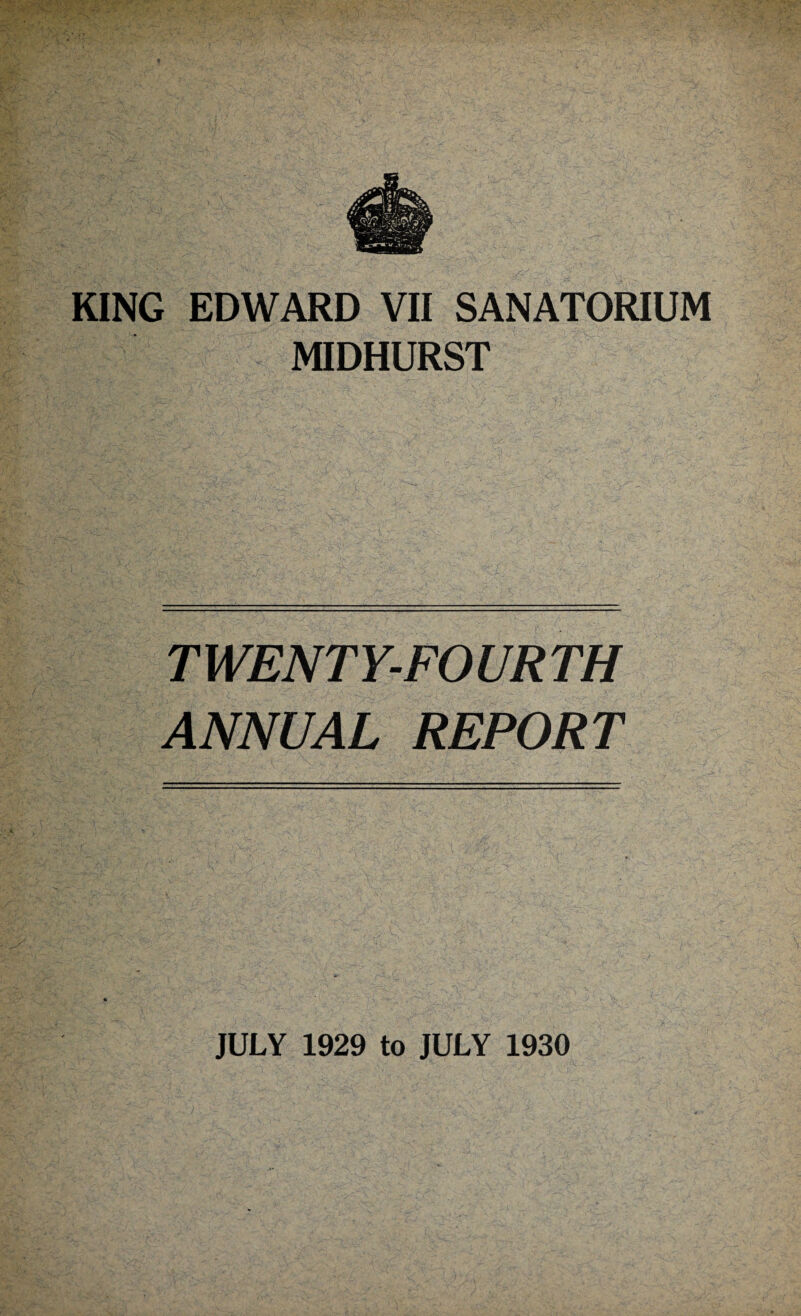 MIDHURST TWENTY-FOURTH ANNUAL REPORT