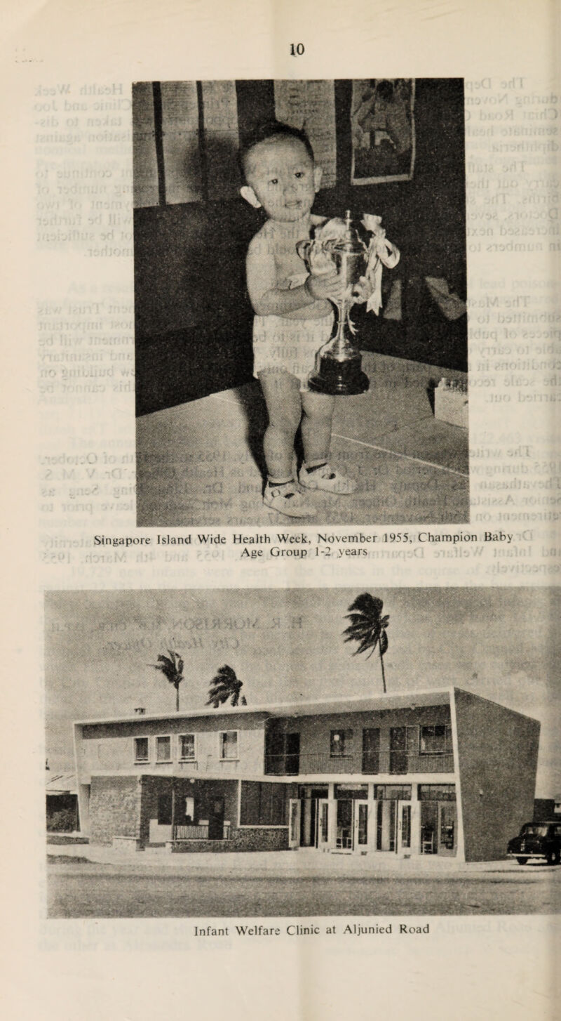 Singapore Island Wide Health Week, Age Group November 1-2 years 1955, Champion Baby Infant Welfare Clinic at Aljunied Road