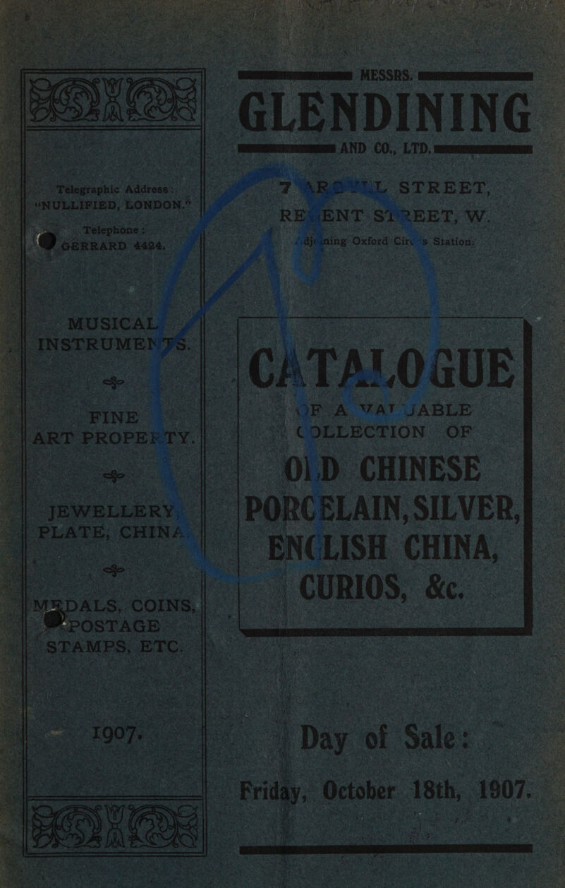     | im ee AND CO., LTD. ——— a AROVEL STREET, REGENT Si REET, W. ‘die jaing Oxford ‘Cire s Station: | cs : “Telephone : : me : - - GERRARD ane, Ee A WAT JABLE | COLLECTION OF: ph cine a LAIN, SILVER, ‘LISH. CHINA, _ CURIOS, Ke            JEWELLERY, “PLATE, ‘CHINA.   Toni     se uty. oe : : -