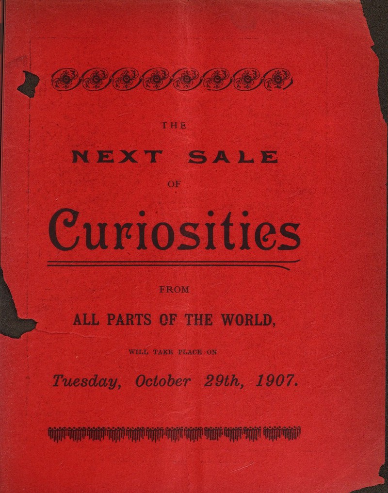    Curiosities be ALL PARTS CF THE WORLD, Tuesday, October 29th, 1907. ice ae a a A Hg A  