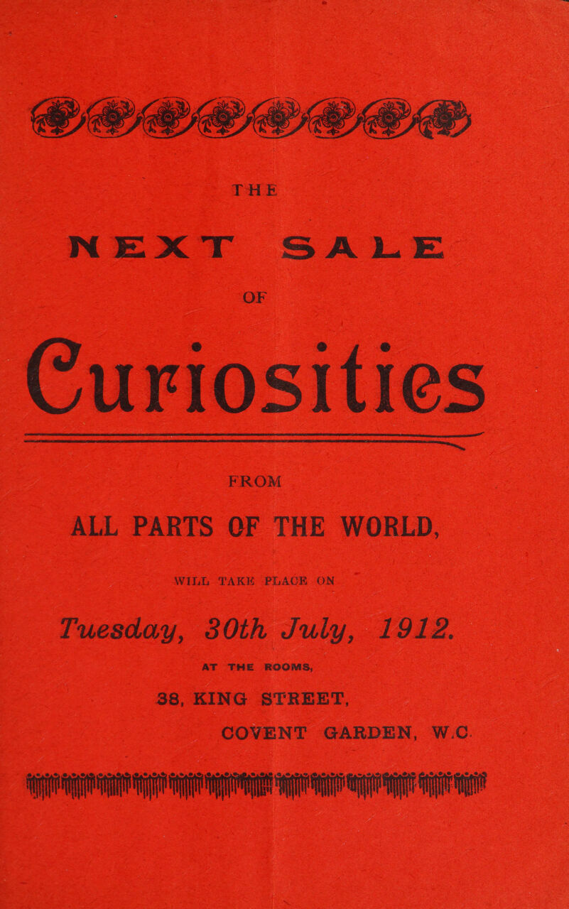    FROM ALL PARTS QF THE WORLD, WIiLG TAKE PLACK ON Tuesday, 380th July, 1912. ROOMS, 388, KING STREET, COVENT GARDEN, W.C.