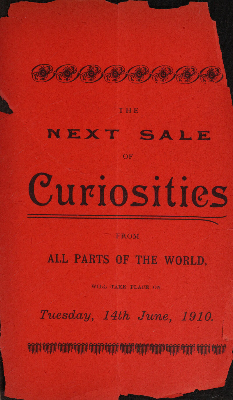  Curiosities  ALL PARTS QF THE WORLD, Luesday, 14th June, 1910, | | | 