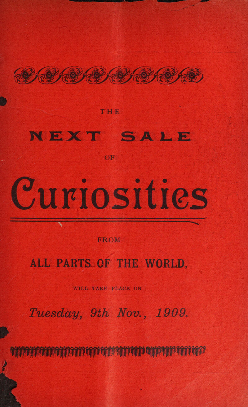 POLO  THE NEXT SALE OF  ) FROM ALL PARTS_QF THE WORLD, N1LG: TAKE PLACE ON Tuesday, 9ih Nov., 1909. “ f q