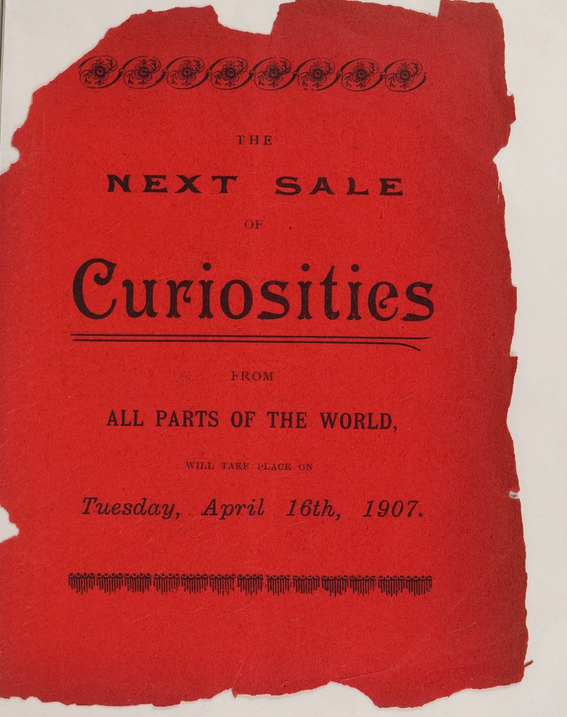  Curiosities FROM  ALL PARTS OF THE WORLD, Tuesday, April 16th, 1907.  &gt; | ag a TT IS 