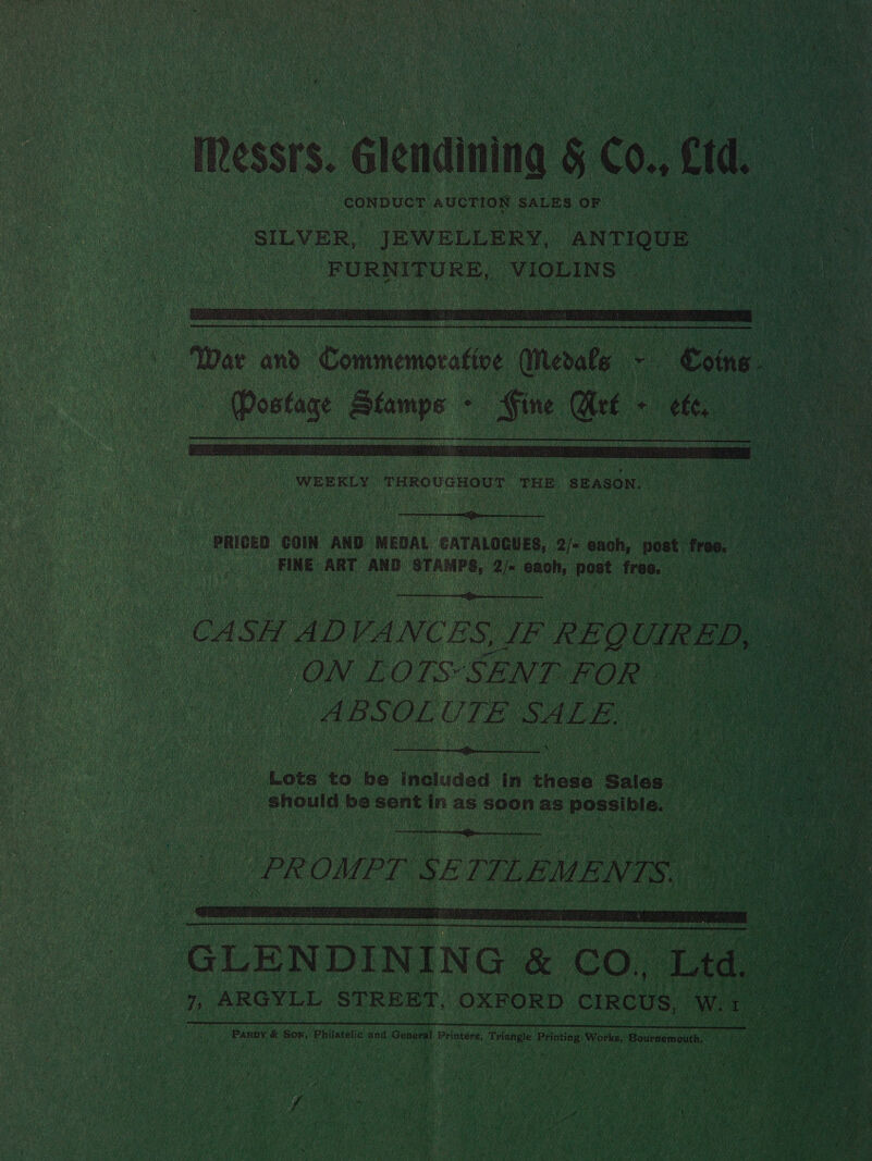      : -e ANTIQUE             should be sent oo as ah as oss | 7, Ve ARGYLL STREET, | eaten r le Panoy &amp; Sox, Philatelic and General Printers, te Pong — occu 7 3 ; . y u : +! f : fs a} ‘ ay 