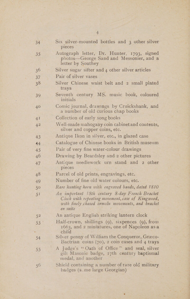  CMVIVE PATTI IN Tee ee “Sal VAL /2¢ 2) fo Sake id. EAC    ale to commence ut 12.30 o'clock.  ak, Cont inent 1, pat Orlental China, | a 'B onzes x ae Fike Carved: Ivories, Lacquer. | Y eet BRACKET} Glock IN KINGWooD. Old es ang other Asiatic Weapons.  Rare Processional Speat from Tibet. _Fine Human Bone Apron.   TUESDAY, APRIL 8th, 1919, At 12.30 o'clock preety   On view Day Prior * Soon 16 till 5, and Morning of Sale, and Catalogues on application of Mr. J. C. STEVENS, 38, King Street, Covent Garden, W.C. 2. Telegraphic Address—‘*‘ AUKS, RAND, LONDON.”   Andress Printing &amp; Publishing Co., 4, London Road, Croydon. Phone. 1960: