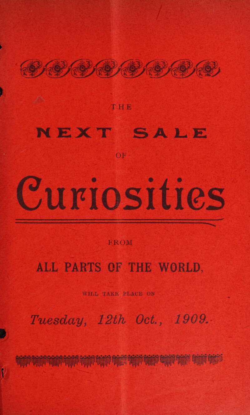   FROM ALL PARTS OF THE WORLD, WiLL TAK PEACH ON Tuesday, 12th Oct., 1909. : a A a A HT y. 2