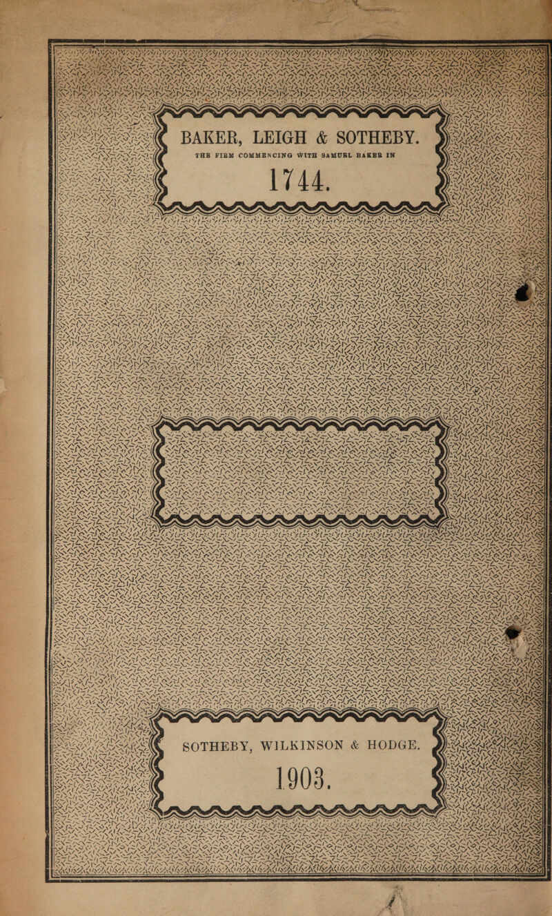          ws a's NAY -=         QYy = oz ays TENET CONS Cae LALLA |   4 7.     \ ~      0 ees - ‘ /     BAKER, LEIGH &amp; SOTHEBY. THE FIRM COMMENCING WITH SAMUBL BAKER IN   Dw, -                                               » 4 iS, PONSA YS SEN GES Atay NANG NSS — pS Pitcms Jf ingeret at fe a a SF ie : ie ee Ses Si Wee, MIERNT LE ass RES Hock IERIE Say Us - _— _— AK —— « -_ “7. a a ” TESS NESS Sar ee ASIN INSN4 DPINAI SLI SAI IAT SATIATION SOCAL SONS 4 NS PON OPN Aa / \ t Nea | = a ANG. ~N ~ A / NOP eM Tee Sas I~ CAT? APA CRR ates NIAZ OPS NNN NNTP NENT AINE TI EN NINI OA NEST A NESTS ENNIO SENT ~S 7 \ \ \ \ \ ‘\ \ \ ‘\ Vv \ POSS ODY | RPE —_—> = N= Ve = N- Ne N ey imam xe J,~ a Anh el\ IAL LT Glas IAS IAN FESPA NIRA Seiler hia: ravi eG Loh Za NS YN Spee INR RM Wen hSe peer SyNON fe ENS eI SON SGN nl iN ba eH. Cy ye OR aS MNRAS ETP aS DAC Oy Vn RAD ~ RAO RAD DOrY MOL N45 SS Za OR LE GN “ . 4 AAI SS =. ENeen S Wa OI EN ENE pie Or S -= = = Dereon pce oo fe WES . Z - > AN!IS rag Ta </ Fike Ve ~ CS NCR N A Seep - ens ike <A Ile. > SNR VTS ORS DSP DG GV DEG > SS SoS Ae SSA ZN LAS Chit I~ Nae eg BS 4 weg ne XN 4 N N Yas NIRS eeN Nes a pee PeReS : / IS DOA } / ~VoN 1 / Sa, SS % X AAS ~ = _ aa - 2 Pe Be PR OA a Ne rag NES Zany = MN NEMNAN MUN 7 SSA NG SAR OAOa ROI NAINA O ae RerY Ona NEN ie 4 S x N N if NY SDE NGL NNN NSN AUIS Wels ‘ 4 - NAN NAL aN -1-s eae) -~ Vit De) 29 Pas WRENN oS fa INA “a a> fen MN ! ~ SNE OARARRCR EO ETO ADA RA CR AAS CRN DBE 7 LN 7 Be. 7 / NOI SON ENS NS » URNA AT AULA TON STA NS eran NOSE NIE CAA CAIL. SLI A A AIS SRST ON SI I ST GE STIA YS felons Res Sy, INS x! Si <I eS PRN PIS SF NZ SN 4 ~ Te are | Ve 1 _ ANAC AAR ARE AN COORD ECE POORER GLE RG N f N x UC eas ra UA AEA AIR \! Le NANA NAS ~ _ - = = psy Re ISA 1% a SARE 7 Can [<a4/| “~ ~ = 7p Saw x “SN NON INXS MISES WS => Aaa Pl Ey ay IS STAN WAAR AAR YA AAA AC AAA es pad = NUN es a HENNE RES ORES = = Ze ‘ Se S BRET S y 5 DS) VSS) YS owe SRN IS NF NENA aNN RENT Car asiN eden Sec NUNES NA EONS ION “1 NAR RALRNALNGAARAARABDRNAABNALAA BRA DNAIBAATISA Lan ANT ANT AY BAD SAT AA LASSE LAYS ISS ALAS Gye eI N eae AN LNEIOATE GRINS BW VS LUTE SSE BUTE hrc nf ea a NLA DORON NSIS NII NEI NEI N te all Bart ecedl bo Oe eel hte =. = Ren ee = Py; J nS Wx VARNES < SS . me NS, ¥< sj eS PIE Sa BIR ZNO AY SN — >. ™ = ~ * = SS Bees eo tg nO j per LET ee aia la a at ri vA FURNES \ Ve 4, a I \ ‘i AJ / \ S       LYONS LN SF LN XIN aye TLL AsO % res Ty, A    7;    STN DSS ATS ZZ ae eS GNF GANZ GR ANG 7 ie = fs 4 VEDRYSRY SR YSN: i—NS (= IRS WR7TON SONS x NU aL Cen te Be Ns Ses os G                                                              ~/ Aw lA ns ~~ - AS ONS AR SNA AL SN : 4 ein ony wanting Nontfecw) ep ae x SES BED TO NLR wrt BENIN NASO YN Ne NA. NaO2OgN SACS SISSIES SS Na ZN AINE ANAS Np PUAA CLARA CUA OAT PACU EA URC OU AER OU TRUCE OU ROUTER OUR CUTOUT UI ACs LS LN SAAD Pal Ana On ROR Ore RR ORDO AO ASEAN ENN REX RE Clive AINA rt ea ISEUR qh x2 wl wel N71} ov Ia ed Ld bend Re ere oT) NIE CANINA INI ED CDN OI NA INI NOI NIN SI SONG, ON SANSA NINA, NINN 1, wy N N ‘\ N NAAN ‘ ‘ N NA ROUTAN IRS COACH OU AACE REO ECE WARE ROWE RCT ROAR RROD TL TLS 0m VN N NET ANT ANSI NST NST ONNT NAT INST AANINT NAT AIND Ne INF RN, — =~—SZLS Y= —jL’7S5 Zz “<> ~ Sa Day 2 7 AES HORA SRY -} dl toed bt el] FIRMA INR MEINE dE ZA ERAN POISON VARINA AISA RIN VT SOT SN A a LA a RP REASESS NGS ee NS uy ENS SSG LN eNO Ae SRG ESESS > is AR in eee es pas ~~ es AT = eG Des Sie ey ue NS Z yee ol 7 CN bated a nnd bac = « a. CAND 4~ Fy | Ss IN NA PAA ae NAS NAO NAS EN Ion 3 NAN IN NAS NAS XN LT BISON TEL ANTAL Se ean eh a thant INA INN DIRE SRS PSI ATS ADT et ee A TT eT IT eee eT RT YSN Ne SAIN NAAN SORIA INLETS LEP ASE OTE ALT AL TL ATER LA NAA RAAT EO On pO od Oe Reon pO Pe ~/. PANY ytd Fa NINE ed I I ot ed ore : PR SAE peak Ve ~ NAS KS Ney IN ISR NASA Xo Iia% Co LN SINDEN ST SN! “s VF LN VIGIL \ . N27 7. Y iS ZAR SN Wades . VIENNA eS a ath a \ fre. ree w a CAS [SN YN AS BAA NEGNG OS fo INE FON ANS iS   SN fine Fae PAYA IN AN eS, BIS SESS ZOEK SSNYNG Wid Ne Wes NAP LAAL ANS. AVINSENNS | Sart er ty aN pao reel =e Is) WN 757 eee en “\e OFAN A ae fs ~~? ANA ALLAN Nw fs BLAINE NN SNe eal OAT D> [~ EIMAS Se LN be FINN, 7 NN — ISIN S ae DWN SN MSN SI VS AV > Mee 4\7 7 POR A Ne 4  nN /  a    4 7  NV. “4 Vex < ke %&amp; \— N\ Z N ia   A.   < YAN N 4 \   if Z fe (AZ sce 4 NX “ N 1X TRON Rod           BURIED AOR. XA *) LAA LU     — Sars