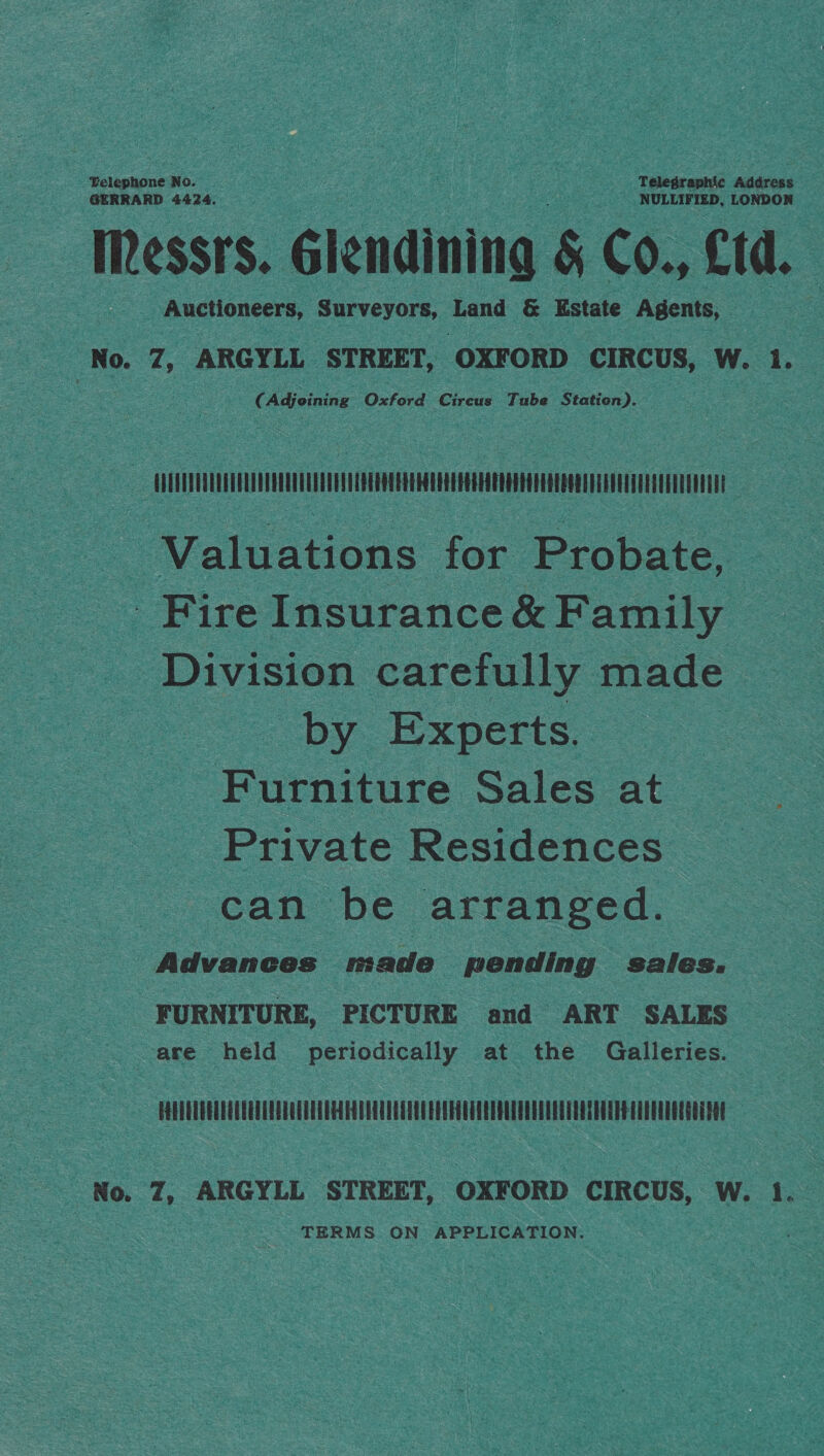 esidences    _ FURNITURE, ‘PICTURE and ART SALES — ae held periodically vat. the: ie s                      SS iitciceamamuster te uals cn No. 7, ARGYLL STREET, OXFORD CIRCUS, W. 