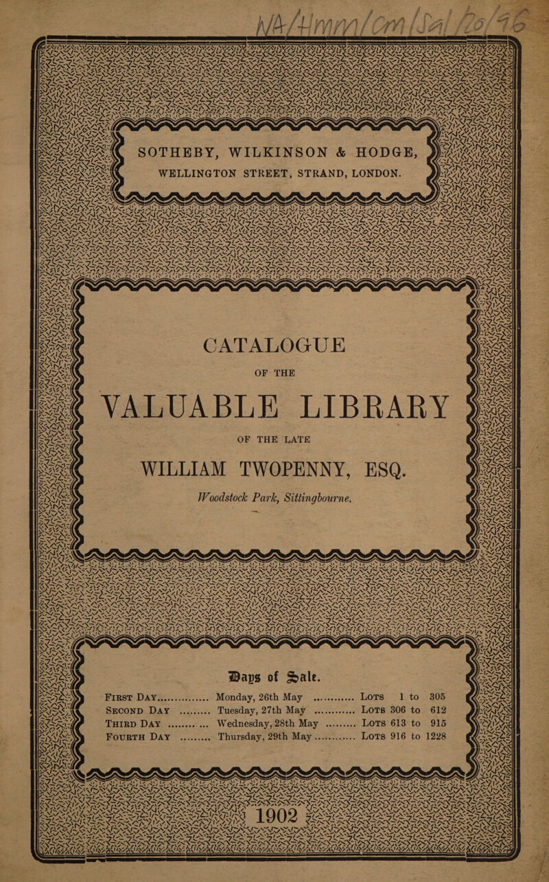 RESIN ANID AAI DAE ; , y ; iS SRN SAT PONS PRGre NZ Od, mR AAIL SSS LALLY Wexcd PRAY wy S AD AIK _~jo Pi 4 ALR 14 AIK SNSINY ates ~ NG Pree 305 28 Z, PS NS XG v -. 1 to NING —1i4 EAS 5, iS Y NNT ‘ AW RRA, 72 rls ' yd ¥. ; SING 4 RAVE vA) ‘ POLS ~ S 7 VON (4 / Yrs sl AN Y N N ~ = ral N / x Y YA Fran (rA84 ZS UU, 1 \ eer ‘“ Sle Ne 4N\4 Cy a) N S &gt; ~ &gt; 44 MAA Cee \ 4477 WN AAI LS Zz oe ki ce LOTS veceeeeee Tuesday, 27th May ............ LoTs 306 to 612 “SS RAN go Tre { 6S -, WANs AN “&gt; XN 142. Y (: — 7 AYN, NAAN AM LA~/ : = N iZAl s~ os OF THE LATE Fars ey Ne een oN LN aN, tM. 2 eNe Maps of Sale. y ‘ NOENS YN G YS G mIA AIK AISA A fn LA LF 7 ¢ ws / Ny ay, S V1 nS 4 ARAVA a4 4. = Woodstock Park, Sittingbourne. _ LA! 4. Y ~¥ aie NS vA WEA DIN SN CAINS VS seceeseee Thursday, 29th May............ LoTs 916 to 12 AS — ~“ as ~ ~ ~ x ~ ~- a) ba ve (Wa EN pen 4 x ‘ ~ » &gt;» NS ‘ z a. : NSINN 4 Ss ues &lt;M LA~ i cs “A s Rey 1 Soe gf U 1 or SS x ‘ \ MAAVE CRAKE AN Fea VN Z ~ U First DAY................ Monday, 26th May SECOND DAY FourtTH DAY a “&gt; i= 17. ¢ v4 Ta aS, VN 7 P AN ks TWN, Wyse ON AZARAE f SANS; SNINGAING 4 SAAS, SEWMIBEMMS LE 4 As Y= 